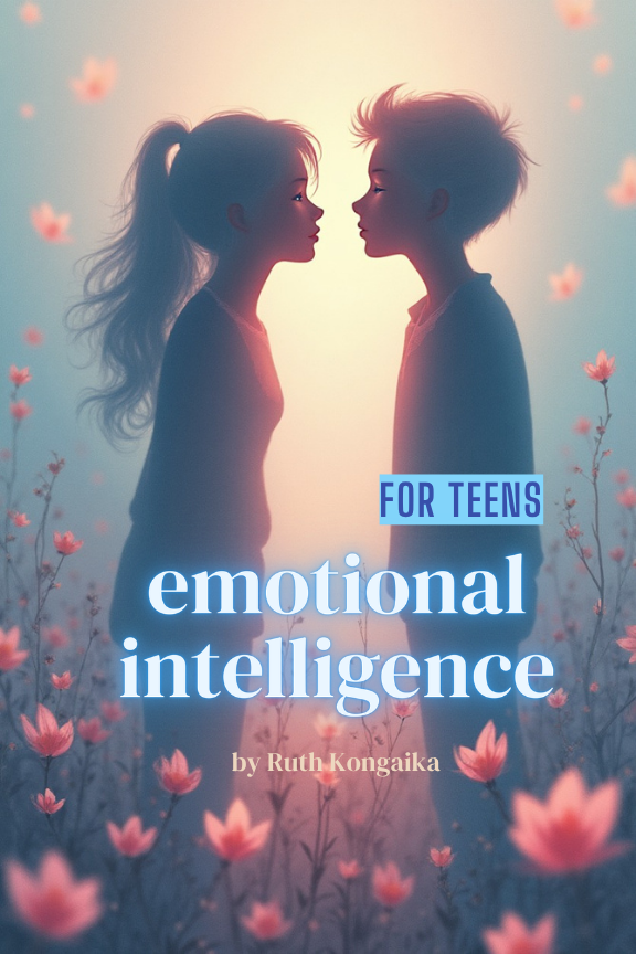 Emotional Intelligence for TEENS