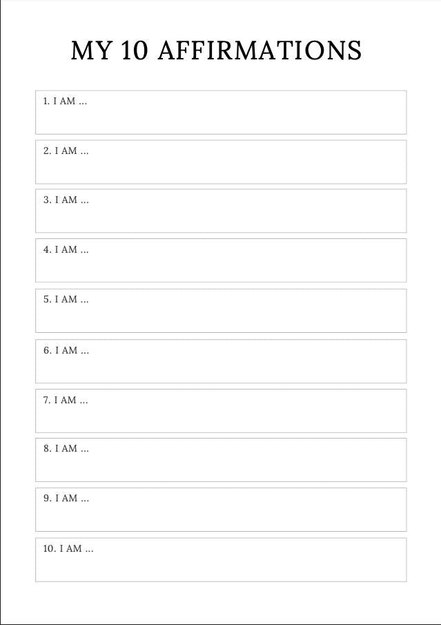 Sheet with 'My 10 Affirmations' heading and numbered lines for writing affirmations.