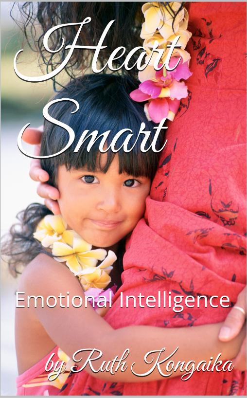 Book cover of 'Heart Smart Emotional Intelligence' by Ruth Kongaika with a child and adult embracing.