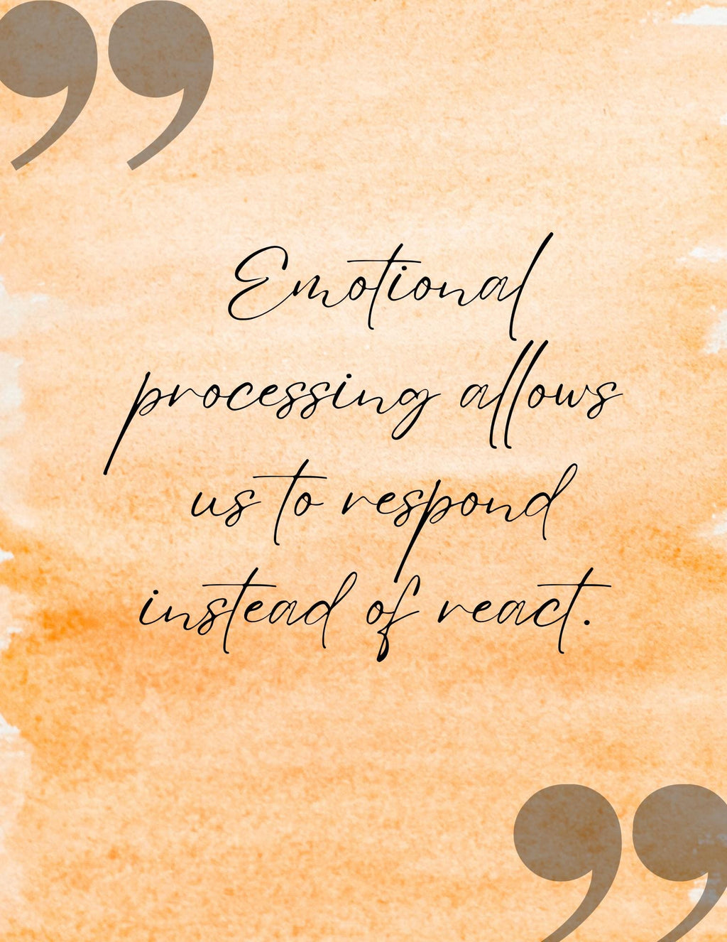 Quote about emotional processing on a watercolor background