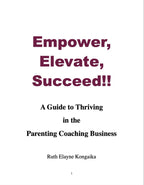 Book cover of 'Empower, Elevate, Succeed!!' by Ruth Elayne Kongaika on a white background